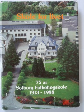 Skole for livet (Karl Eielsen red m fl)