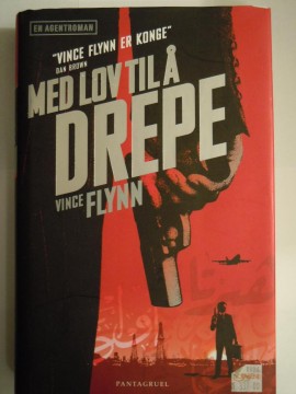 Med lov til å drepe (Vince Flynn)