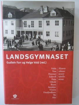 Landsgymnaset (Gudleiv Forr og Helge Vold red)