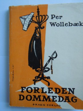 Forleden dommedag (Per Wollebæk)