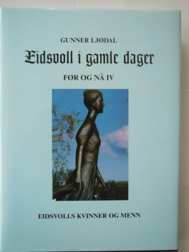 Eidsvoll i gamle dager (Gunner Ljødal)