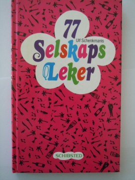 77 Selskapsleker (Ulf Schenkmanis)