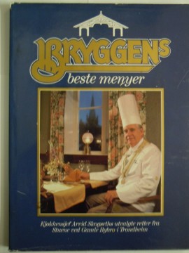 Bryggens beste menyer (Arvid Skogseth)