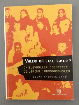 Være eller lære? (Selma Therese Lyng)