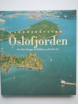 Sommerkysten Oslofjorden (Henry Holm m fl)