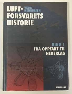 Luftforsvarets historie (Vera Henriksen)