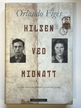 Hilsen ved midnatt (Orlando Figes)