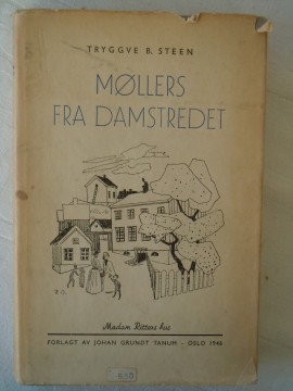Møllers fra Damstredet (Tryggve B Steen)