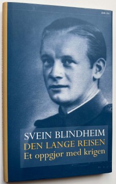 Den lange reisen - et oppgjør med krigen (Svein Blindheim)