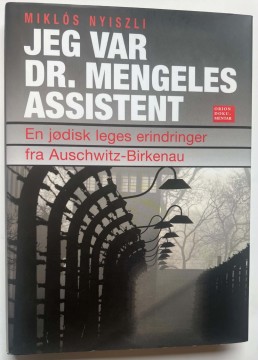 Jeg var dr. Mengeles assistent (Miklós Nyiszli)