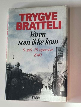 Våren som ikke kom (Trygve Bratteli)