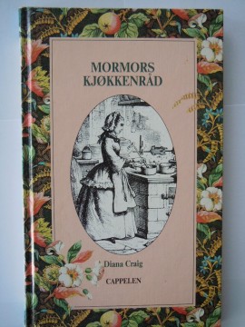 Mormors kjøkkenråd (Diana Craig)