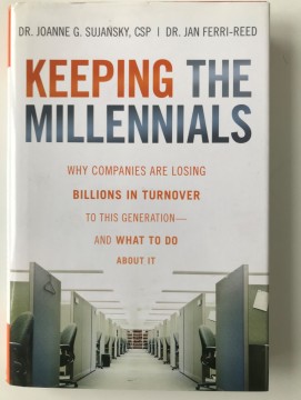 Keeping the Millennials (Joanne G Sujansky m fl)