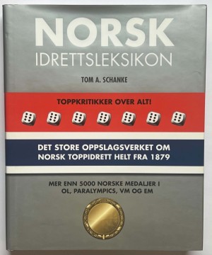 Norsk idrettsleksikon (Tom A. Schanke)