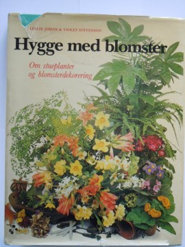Hygge med blomster (Leslie Johns & Violet Stevenson)