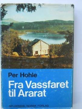 Fra Vassfaret til Ararat (Per Hohle)