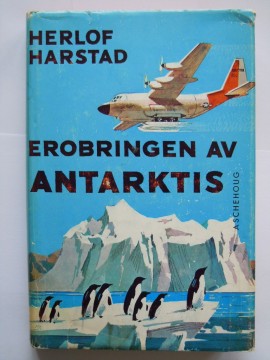 Erobringen av Antarktis (Herlof Harstad)