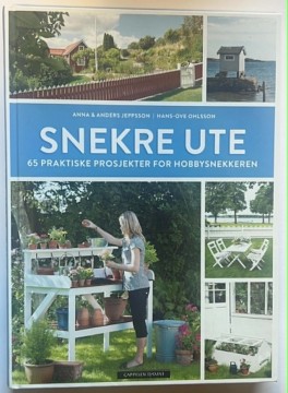 Snekre ute (Anna og Anders Jeppson og Hans Olve Ohlsson)