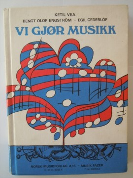 Vi gjør musikk (Ketil Vea m fl)