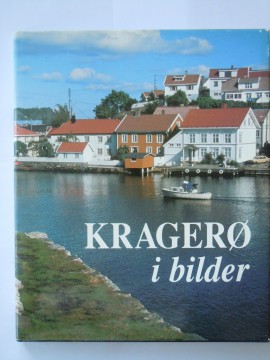 Kragerø i bilder (Roar Thorsen)