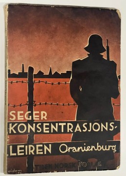 Konsentrasjonsleiren Oranienburg (Gerhart Seger)