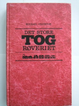Det store togrøveriet (Michael Crichton)