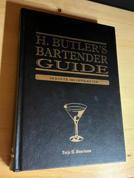 H. Butlers bartender guide (Terje H. Henriksen)
