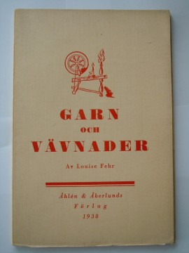 Garn och Vävnader (Louise Fehr)