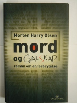 Mord og galskap (Morten Harry Olsen)