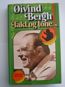 Takt og tone (Øivind Bergh)