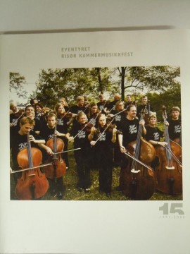 Eventyret Risør Kammermusikkfest (Ragnhild Plesner)
