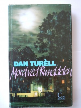 Mord ved Runddelen (Dan Turèll)