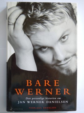 Bare Werner (Thor-Egil Danielsen)