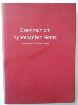 Drømmen om  Sparebanken Norge