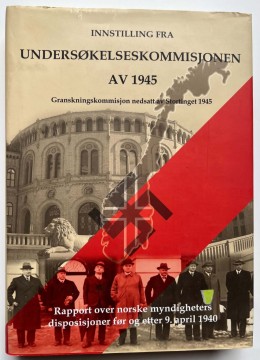 Innstilling fra undersøkelseskommisjonen av 1945