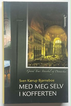 Med meg selv i kofferten (Sven Kærup Bjørneboe)