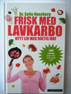 Frisk med lavkarbo (Sofie Hexeberg)