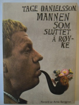 Mannen som sluttet å røyke (Tage Danielsson)