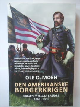 Den amerikanske borgerkrigen (Ole O Moen)