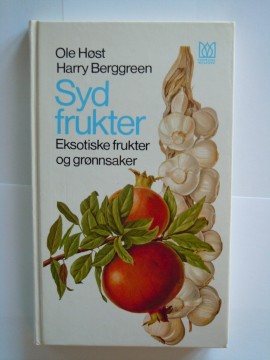 Sydfrukter (Ole Høst/Harry Berggreen)