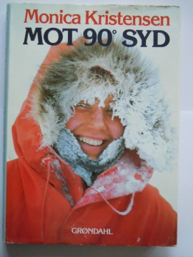Mot 90 grader syd (Monica Kristensen)