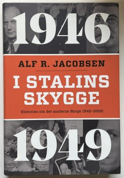 I stalins skygge (Alf R. Jacobsen)