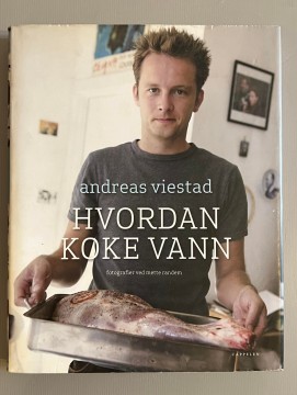 Hvordan koke vann (Andreas Viestad)