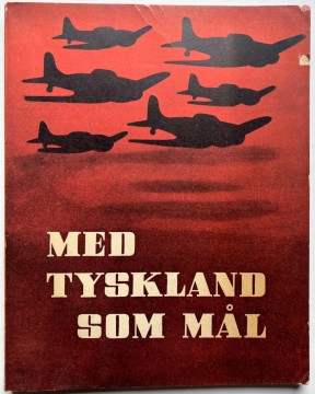 Med Tyskland som mål - en offisiell beretning fra De forente staters Army Air Forces om 8. bombekommandos første år over