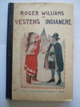 Roger Williams og Vestens Indianere (Hezekiah Butterworth)