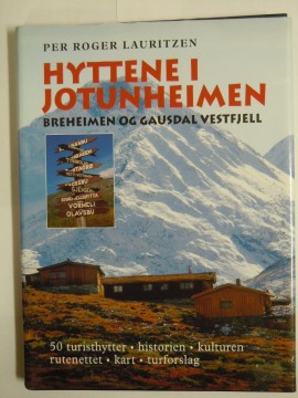 Hyttene i Jotunheimen (Per Roger Lauritzen)