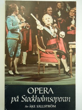 OPERA på Stockholmsoperan (Åke Sällström)
