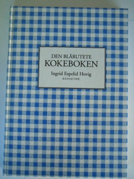 Den blårutete kokeboken (Ingrid Espelid Hovig red)