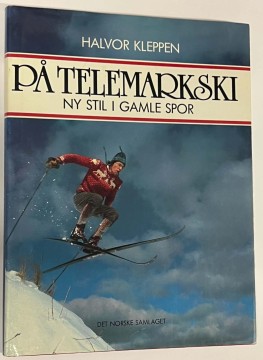 På telemarkski - ny stil i gamle spor (Halvor Kleppen)