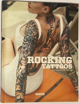 Rocking Tattoos (Raymond Mosken red.)